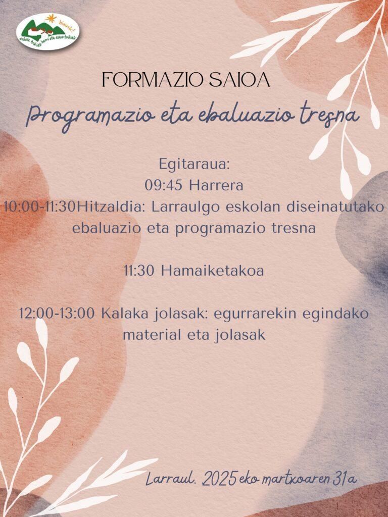 Gipuzkoako Eskola Txikietako maisu maistren formazio saioa Larraulen